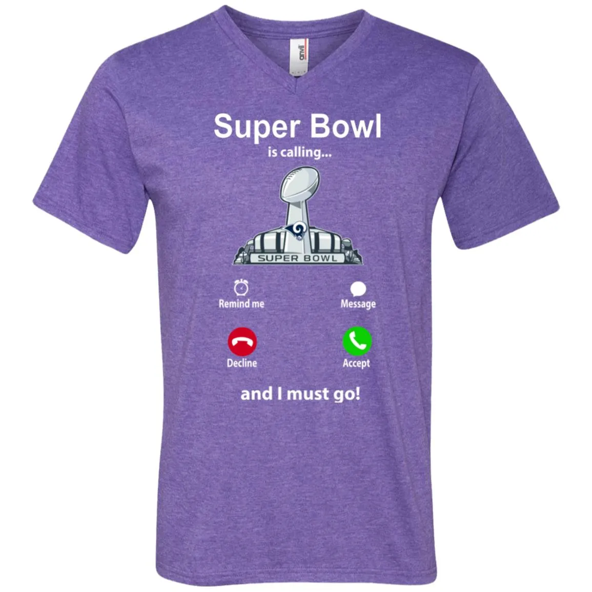 Nfl - Super Bowl Is Calling And I Must Go Los Angeles Rams 2019 Football Men V-Neck T-Shirt